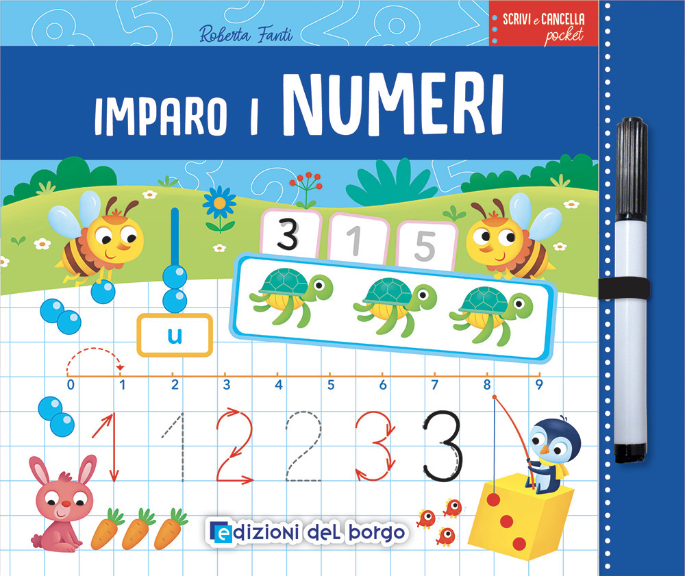 Imparo i numeri. Scrivi e cancella pocket. Ediz. a colori. Ediz. a spirale. Con pennarello
