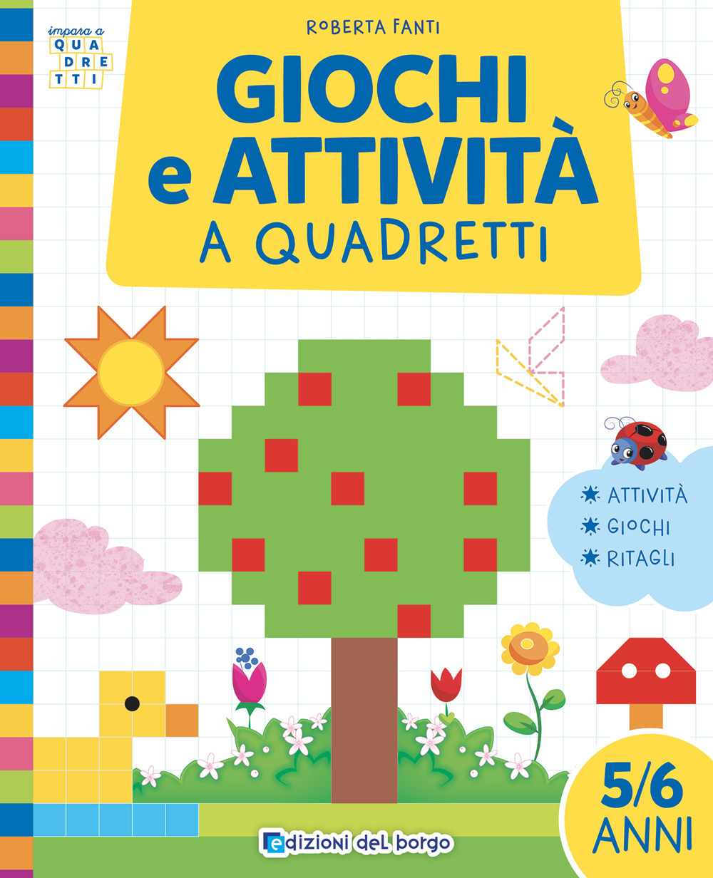 Giochi e attività a quadretti. Ediz. a colori