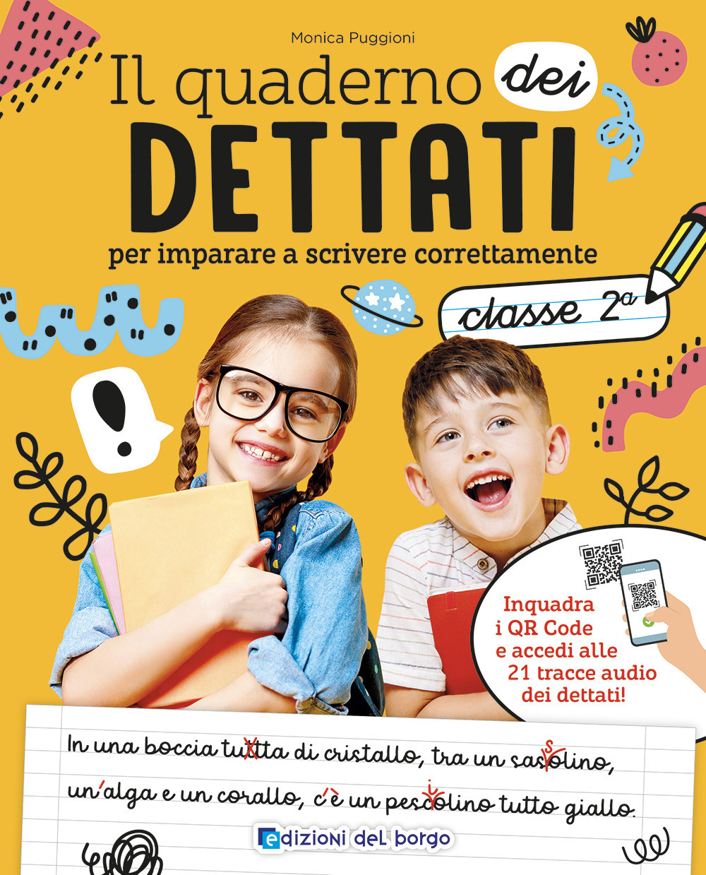 Il quaderno dei dettati. Classe 2. Con QR code con tracce audio
