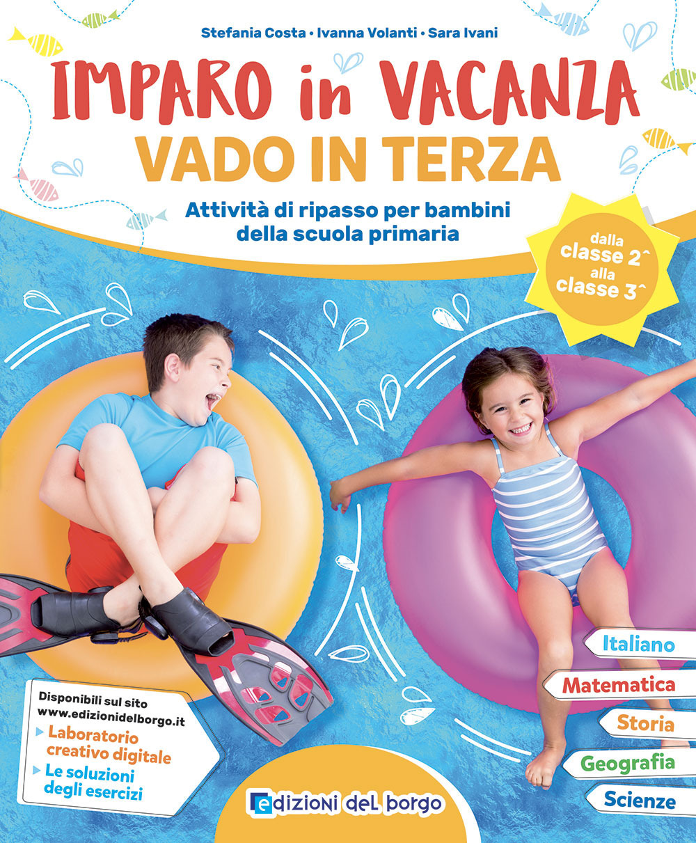 Imparo in vacanza. Vado in terza. Ediz. a colori