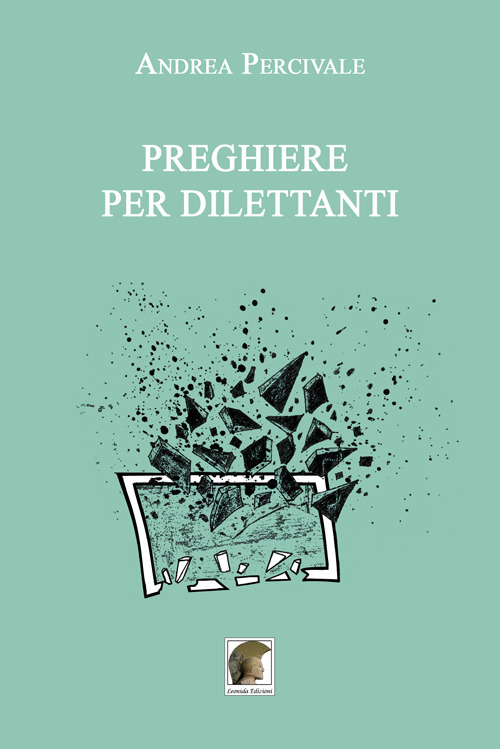 Preghiere per dilettanti