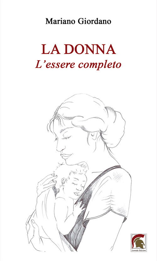 La donna. L'essere completo