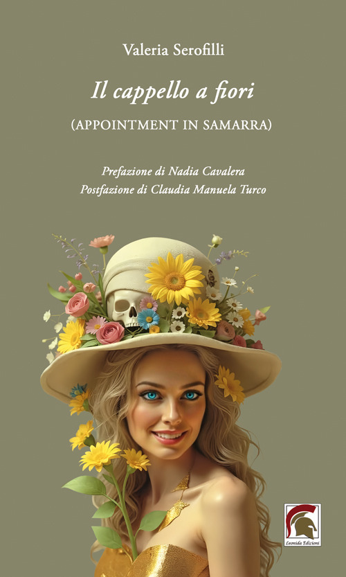 Il cappello a fiori. (Appointment in Samarra)