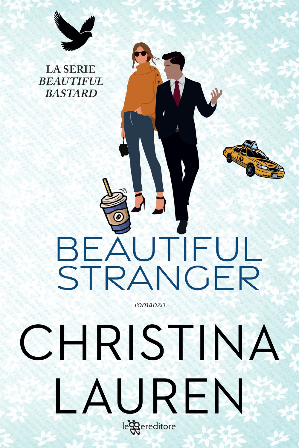 Beautiful stranger. Beautiful bastard. Nuova ediz.. Vol. 2