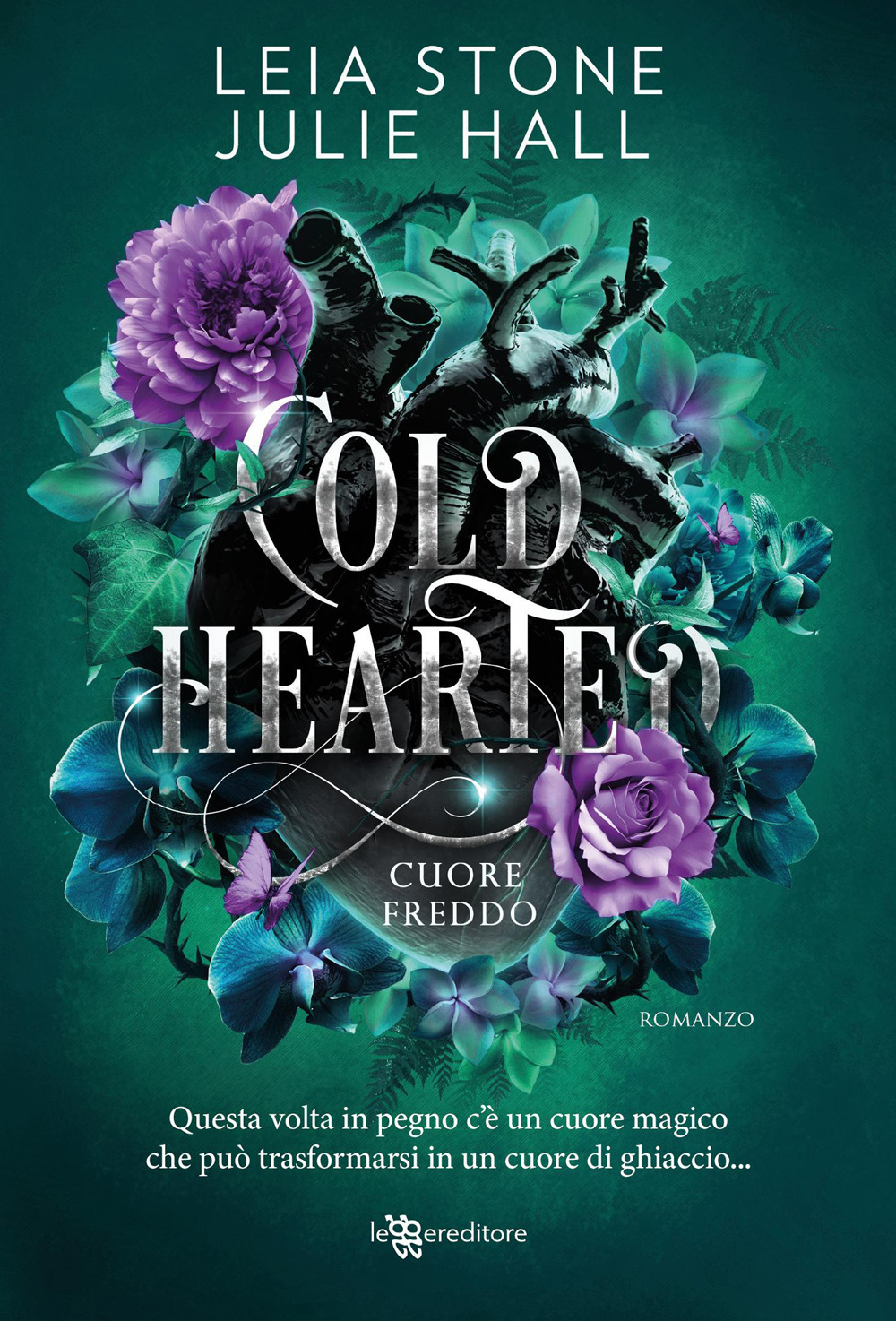 Cold hearted. Cuore freddo. Cursed fae. Con Segnalibro. Vol. 1