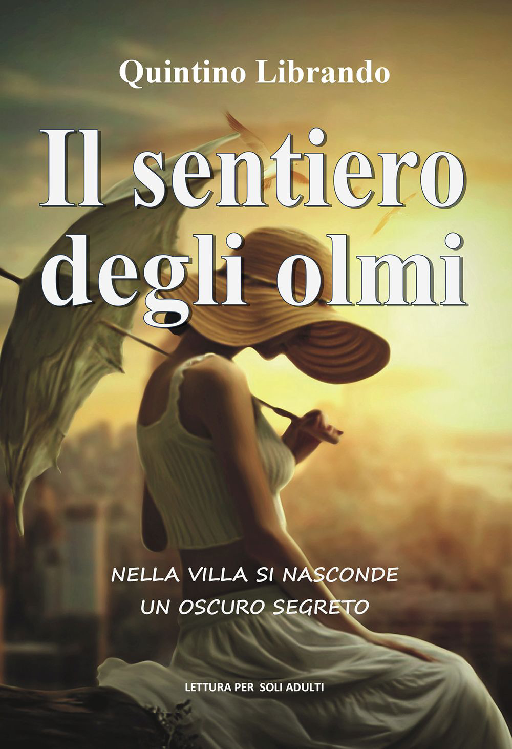 Il sentiero degli olmi. Nella villa si nasconde un oscuro segreto