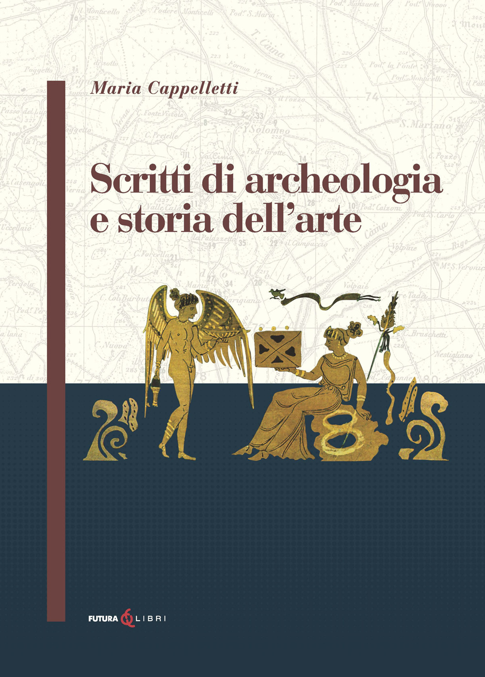 Scritti di archeologia e storia dell'arte
