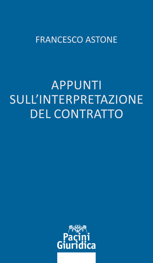 Appunti sull'interpretazione del contratto