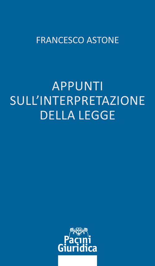 Appunti sull'interpretazione della legge