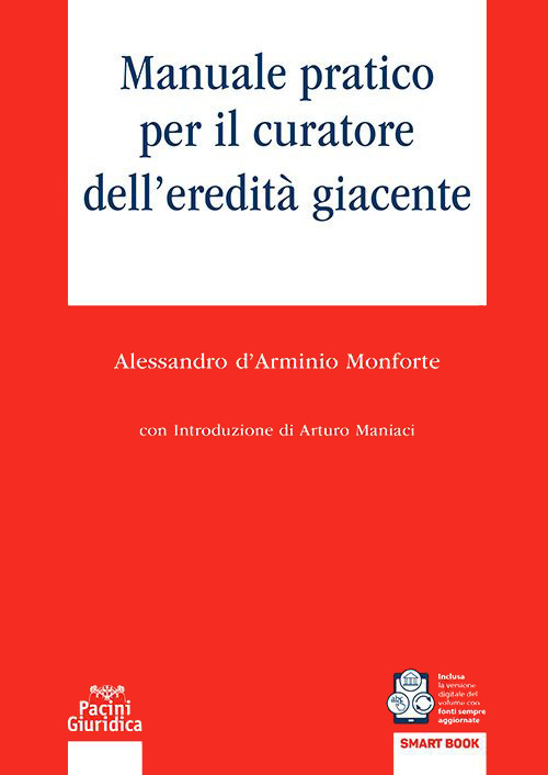 Manuale pratico per il curatore dell'eredità giacente