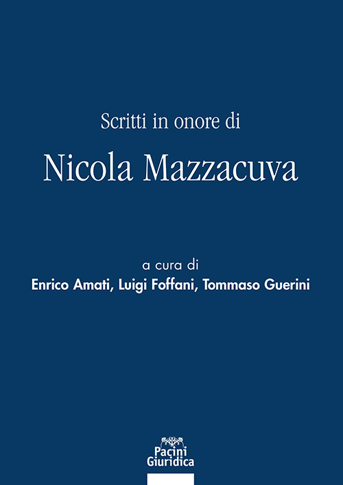 Scritti in onore di Nicola Mazzacuva