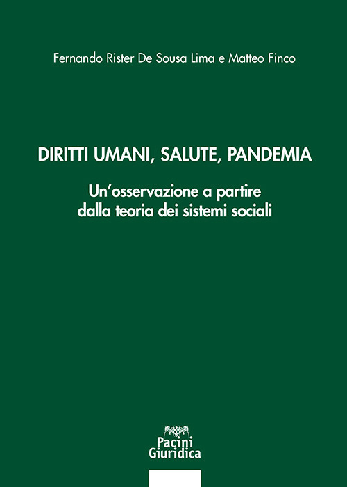 Diritti umani, salute, pandemia. Un'osservazione a partire dalla teoria dei sistemi sociali