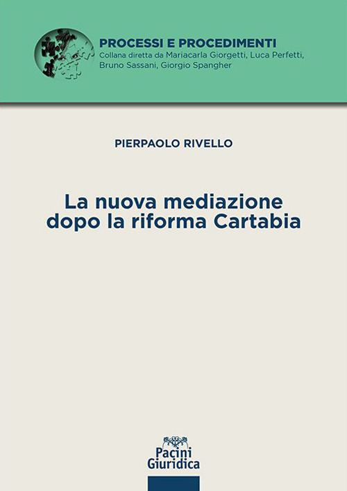 La nuova mediazione dopo la riforma Cartabia