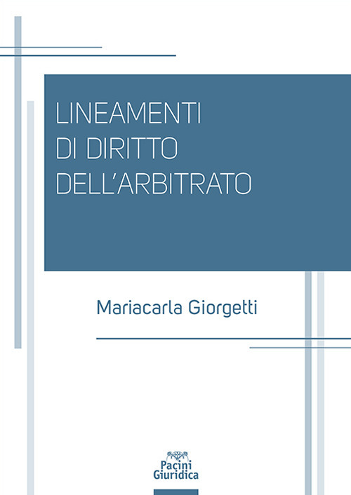 Lineamenti di diritto dell'arbitrato