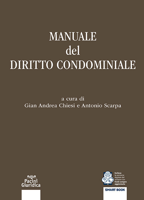 Manuale del diritto condominiale