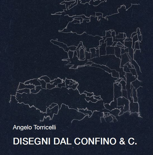 Disegni del confino & C.