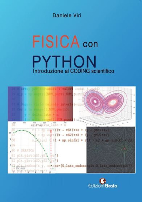 Fisica con Python. Introduzione al coding scientifico