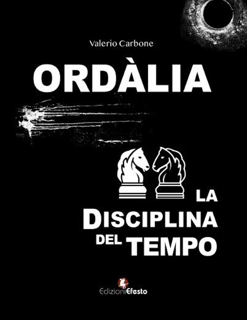 Ordàlia. La disciplina del tempo