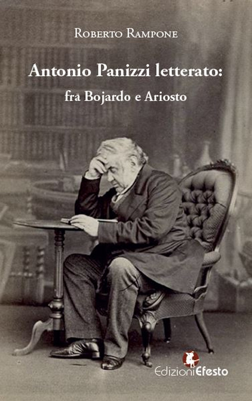 Antonio Panizzi letterato: fra Bojardo e Ariosto