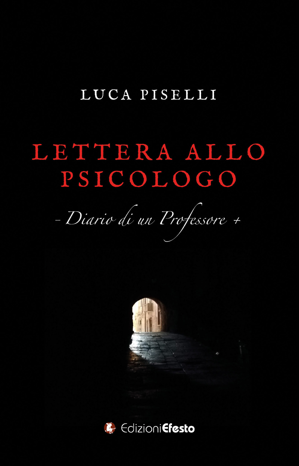 Lettera allo psicologo. Diario di un professore