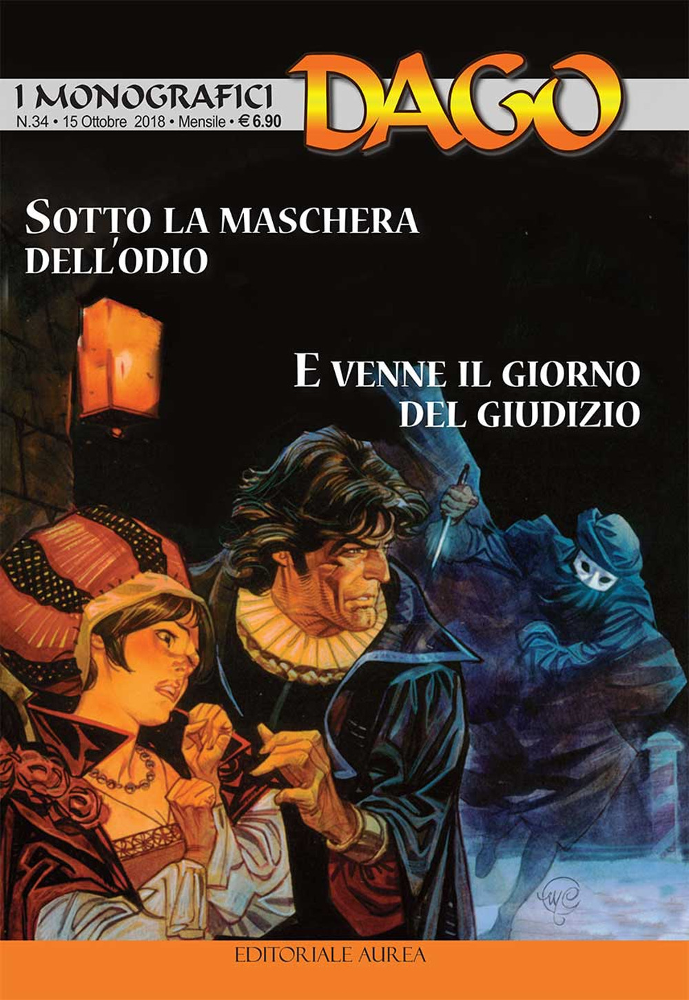 Sotto la maschera dell'odio-E venne il giorno del giudizio. I monografici. Vol. 34