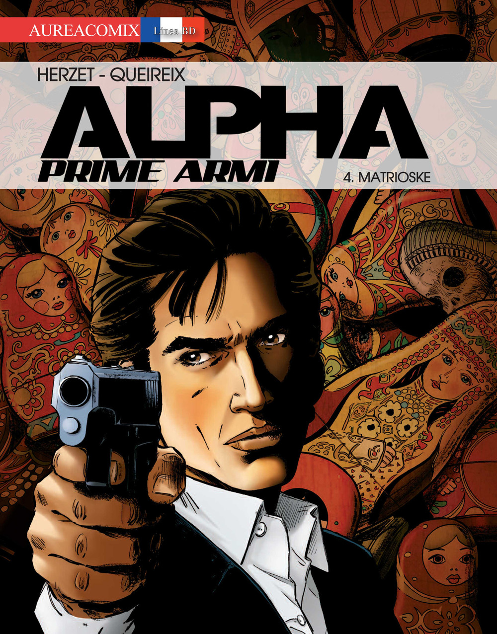 Alpha. Prime armi. Vol. 4: Matrioske