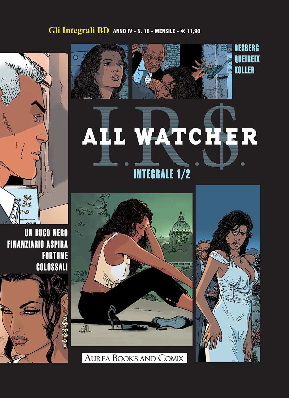 All watcher. Vol. 1: Antonia/lanebulosa Roxana