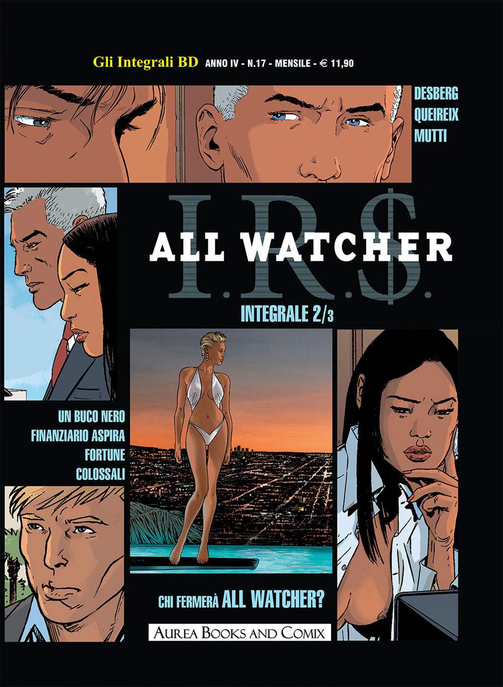 All Watcher. I.R.$.. Vol. 2-3: Petra-La spirale McParnell