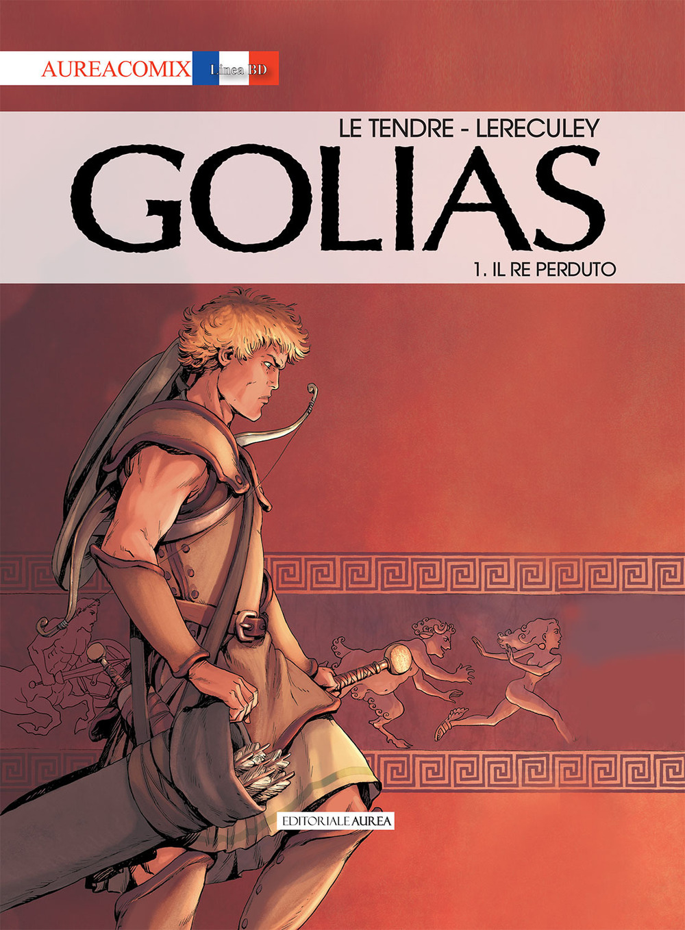 Golias. Vol. 1: Il re perduto