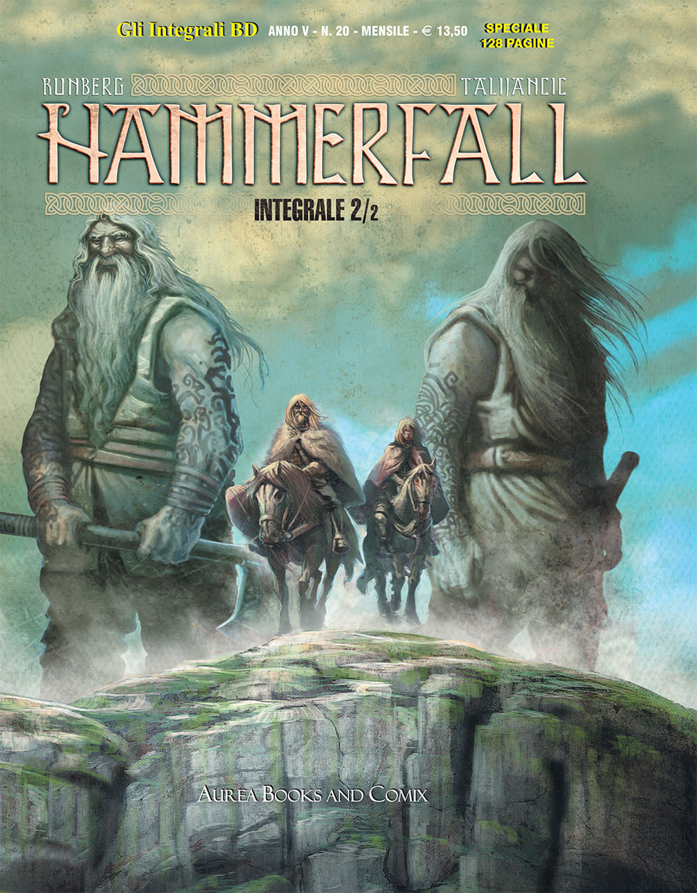 Hammerfall. Vol. 2: I guardiani dell'Elivagar. Quelli che sanno