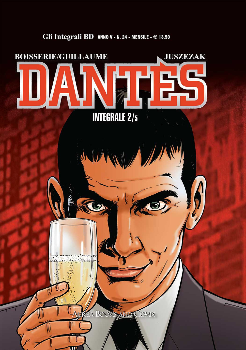 Dantès. Vol. 2: Il volto della vendetta-La resa dei conti