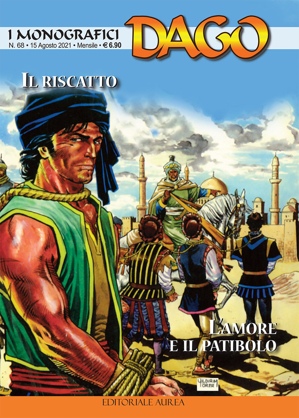 I monografici Dago. Vol. 68: Il riscatto-L'amore e il patibolo