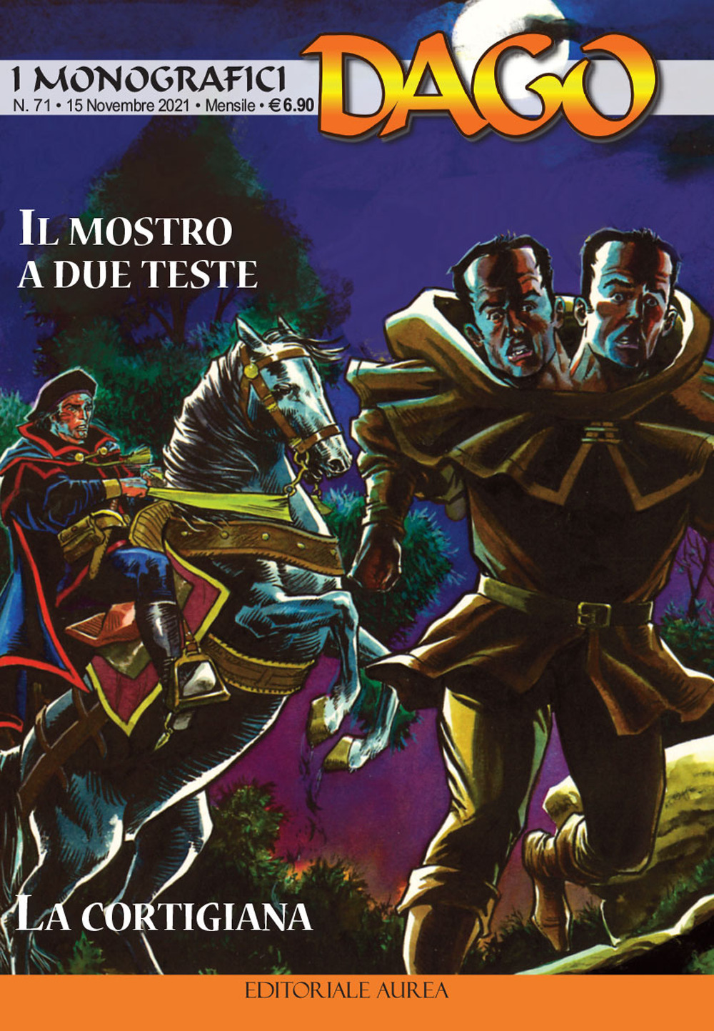 I monografici Dago. Vol. 71: Il mostro a due teste-La cortigiana