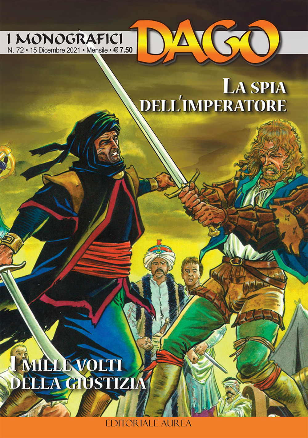 I monografici Dago. Vol. 72: La spia dell'imperatore-I mille volti della giustizia