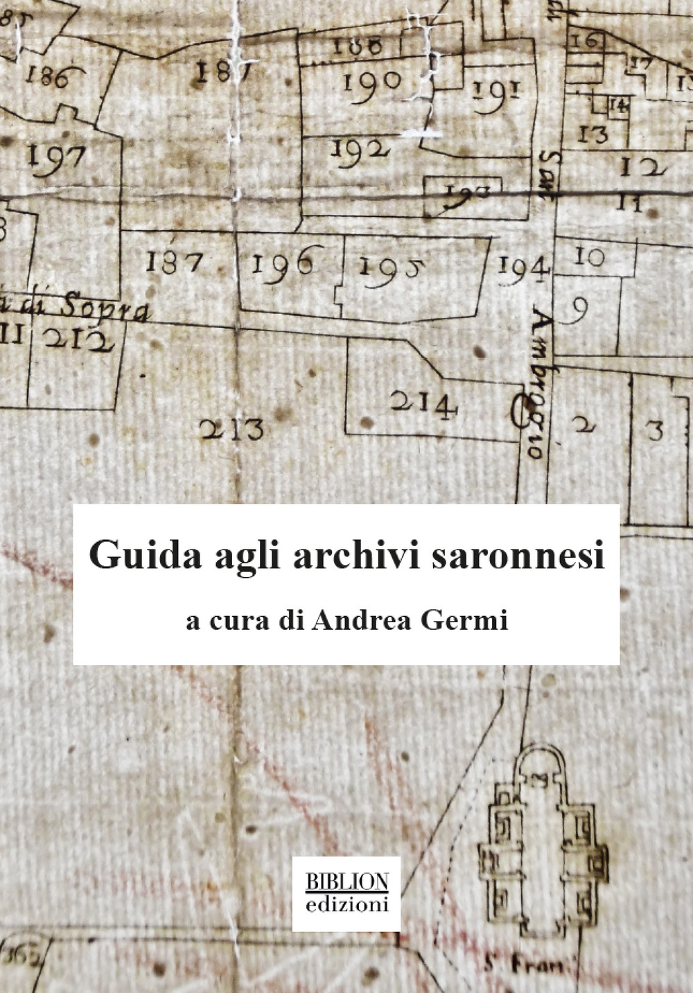 Guida agli archivi saronnesi