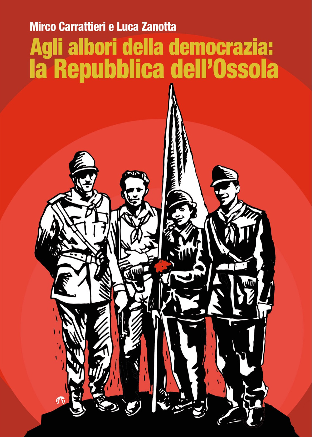 Agli albori della democrazia: la Repubblica dell'Ossola