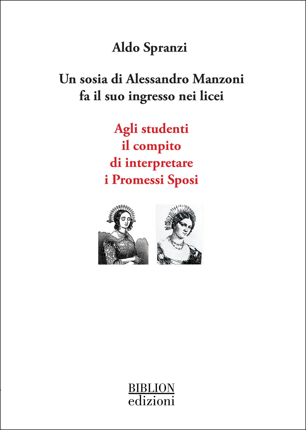 Agli studenti il compito di interpretare i Promessi Sposi. Un sosia di Alessandro Manzoni fa il suo ingresso nei licei