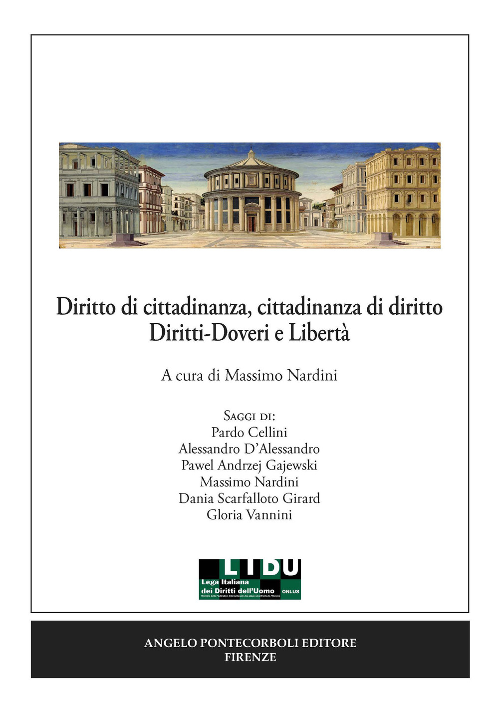 Diritto di cittadinanza, cittadinanza di diritto. Diritti-Doveri e libertà