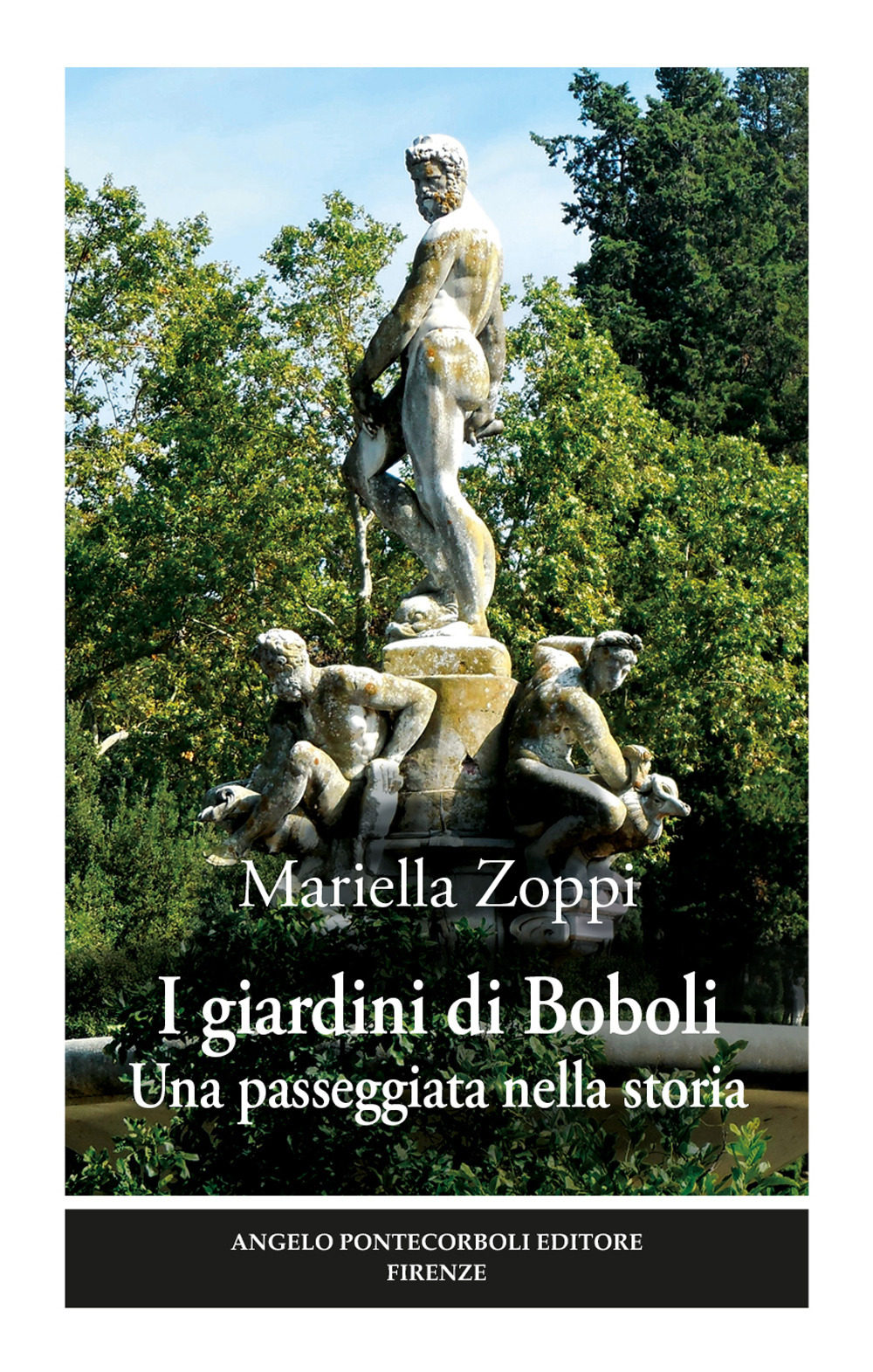 I giardini di Boboli. Una passeggiata nella storia. Ediz. illustrata