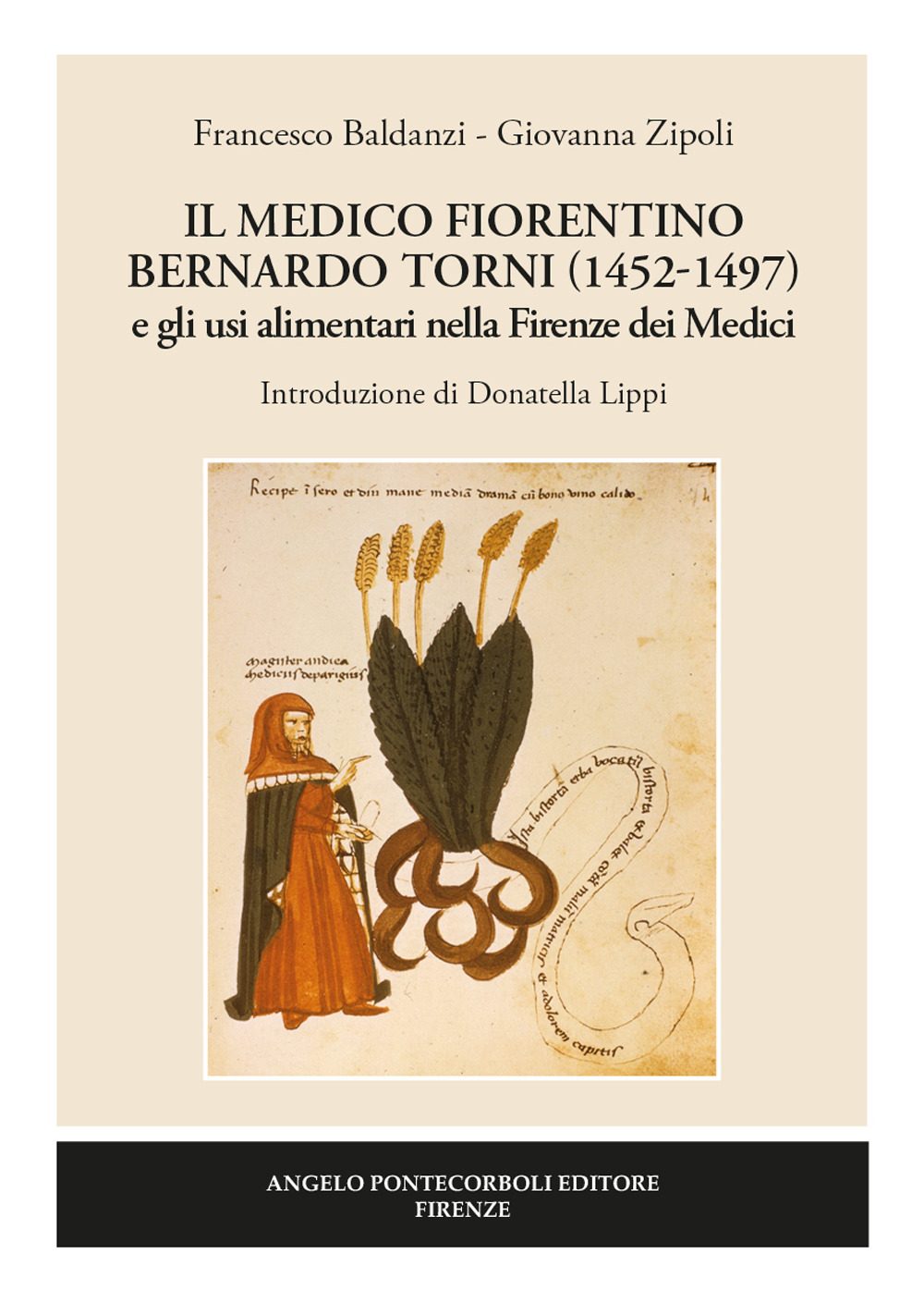 Il medico fiorentino Bernardo Torni (1452-1497) e gli usi alimentari nella Firenze dei Medici
