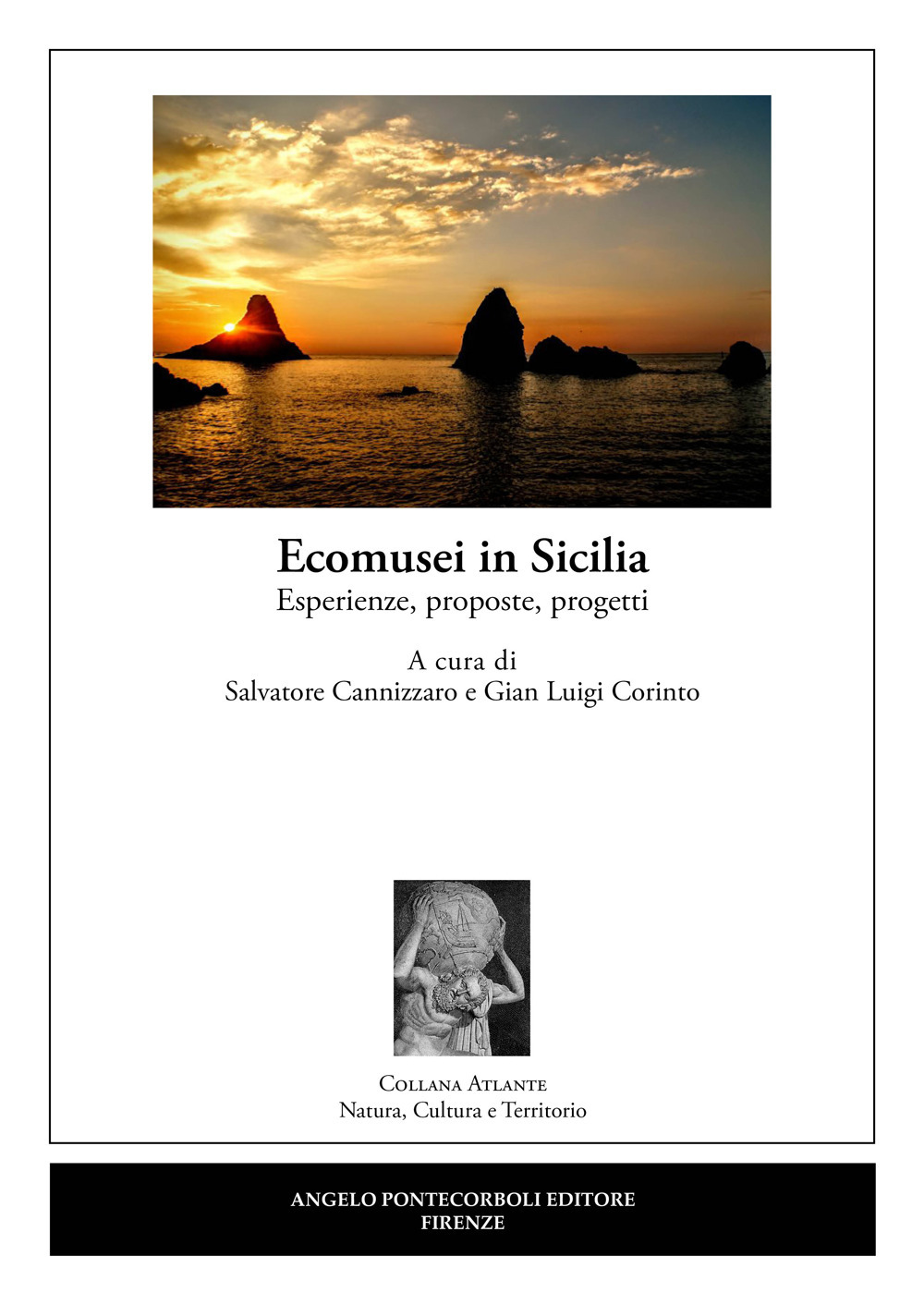 Ecomusei in Sicilia. Esperienze, proposte, progetti. Nuova ediz.
