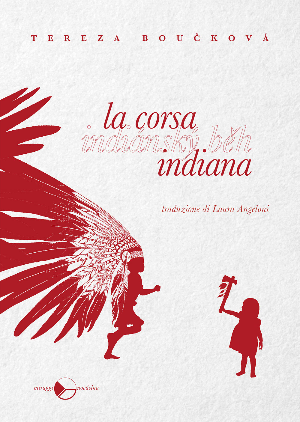 La corsa indiana