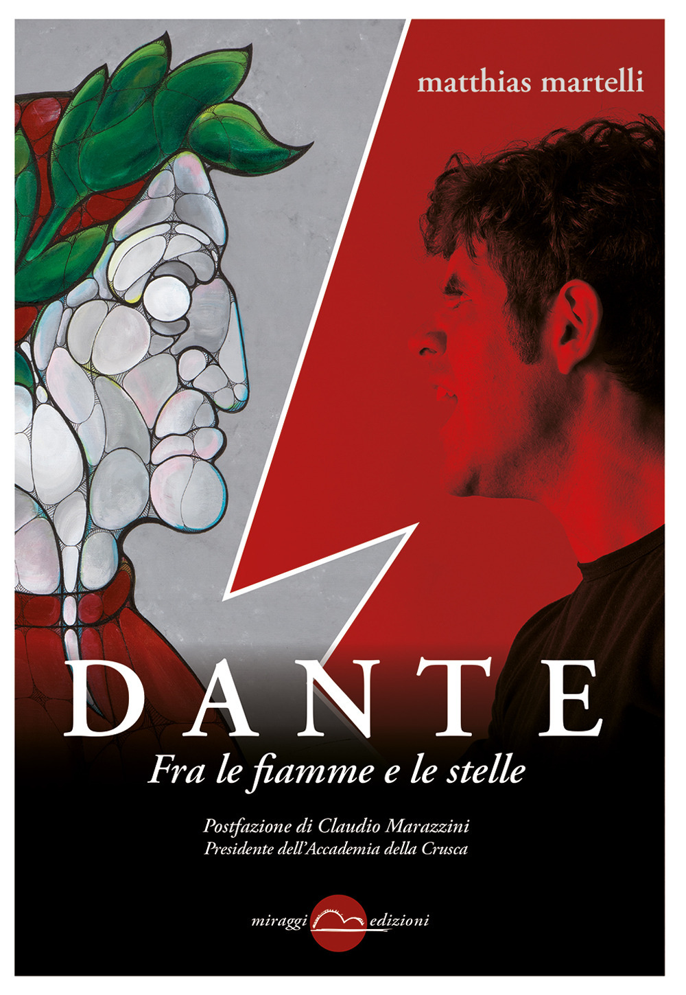 Dante. Fra le fiamme e le stelle