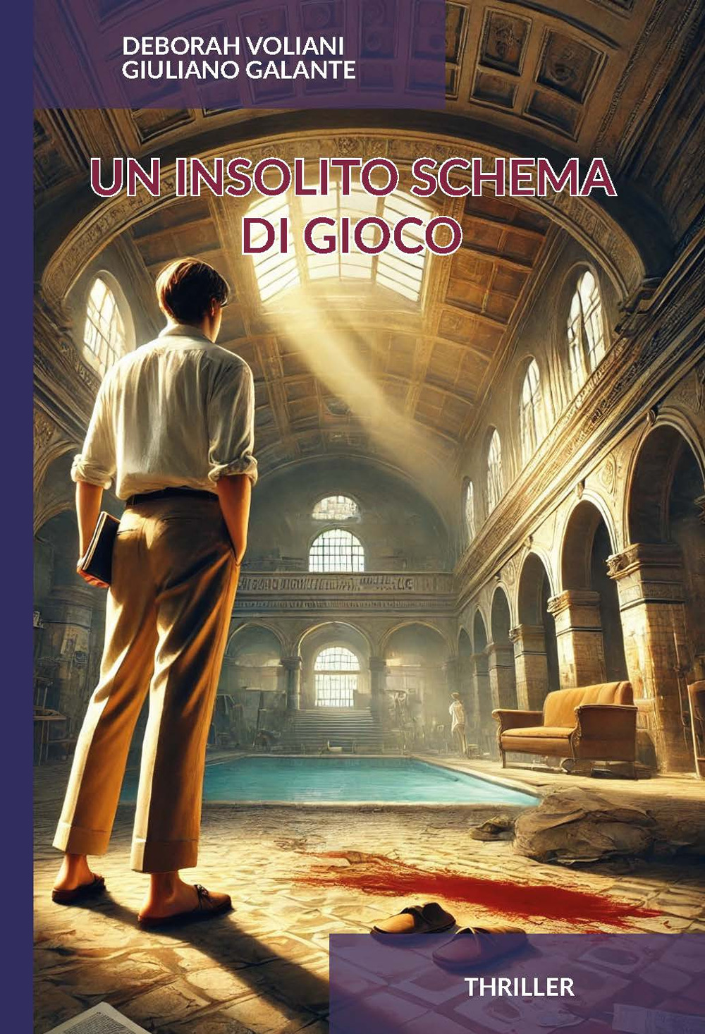 Un insolito schema di gioco. Ediz. integrale