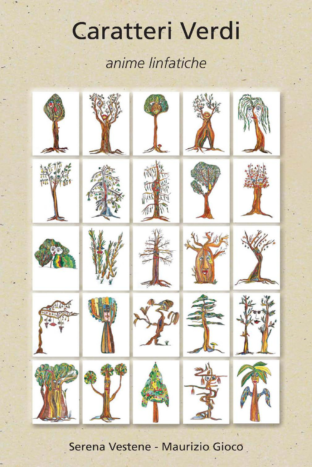 Caratteri verdi. Anime linfatiche. Ediz. integrale