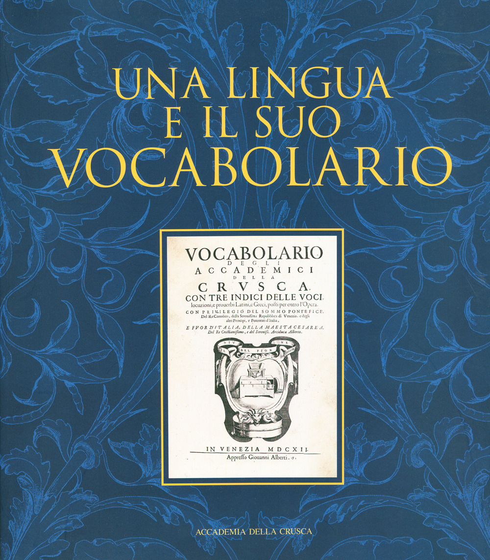 Una lingua e il suo vocabolario. Nuova ediz.