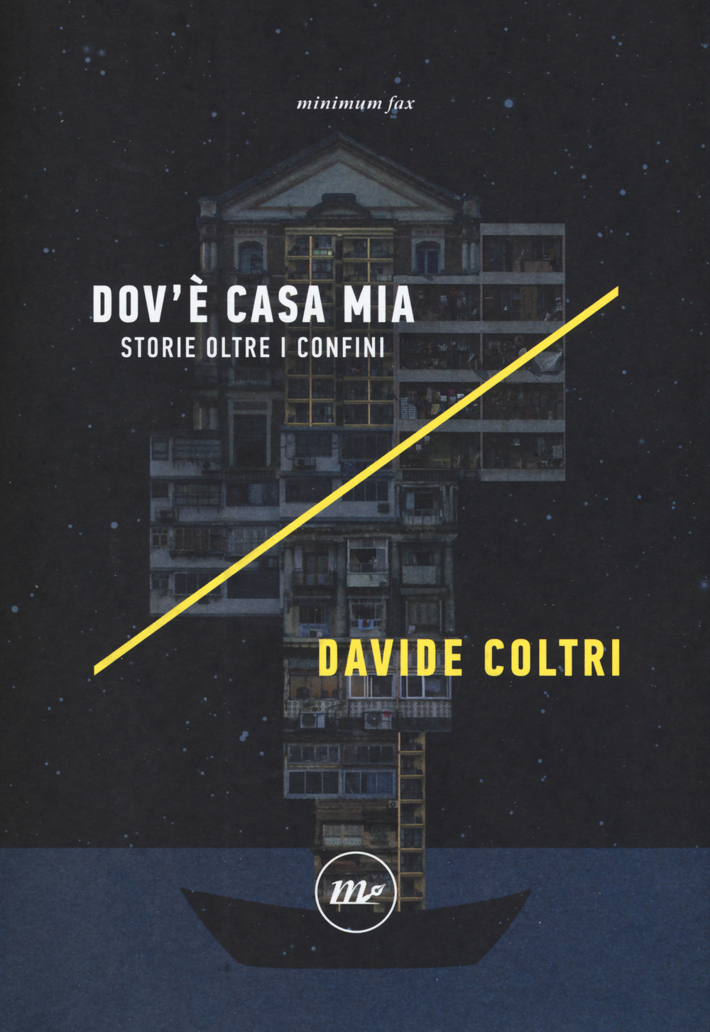 Dov'è casa mia. Storie oltre i confini