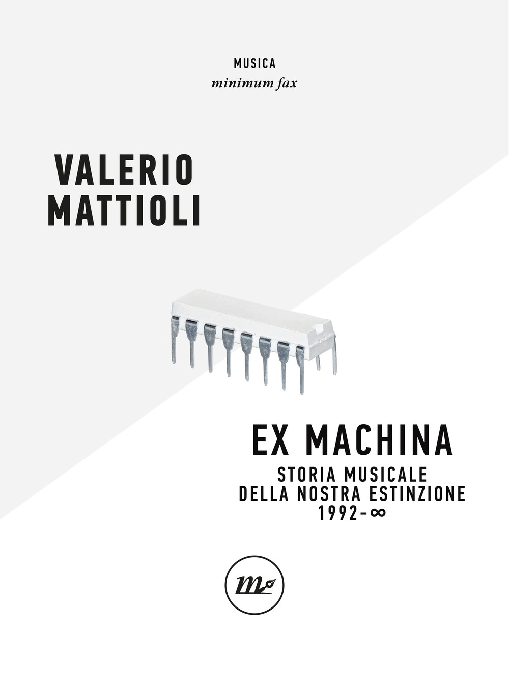 Exmachina. Storia musicale della nostra estinzione 1992 - OO