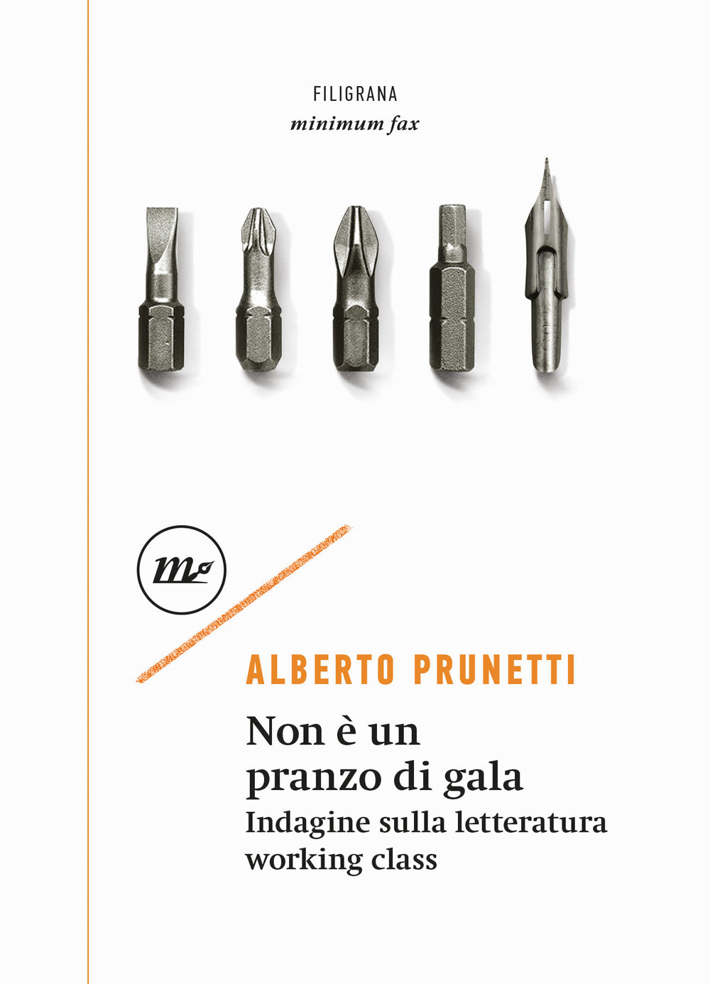 Non è un pranzo di gala. Indagine sulla letteratura working class