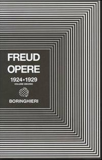 Opere. Vol. 10: 1924-1929. Inibizione, sintomo e angoscia e altri scritti